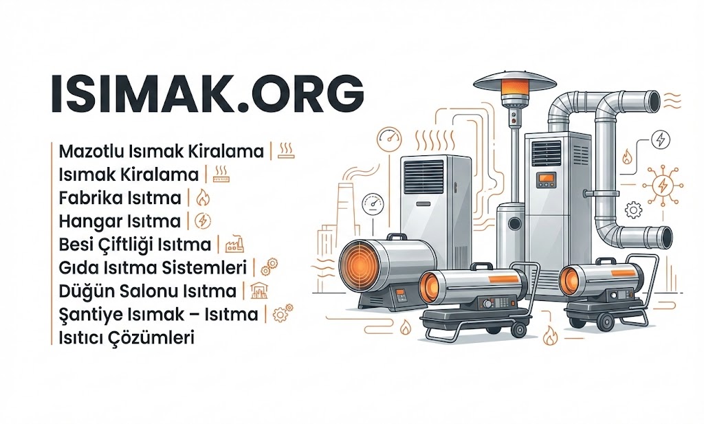 ISIMAK.ORG - Endüstriyel Isıtma Sistemleri